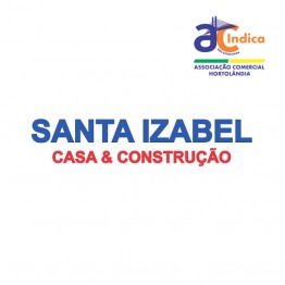Santa Izabel Casa & Construção