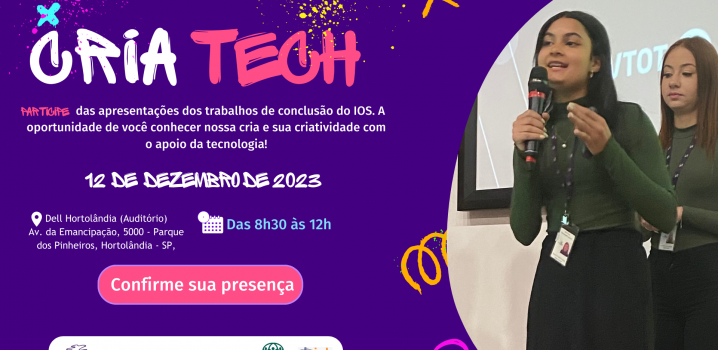 O IOS realizará a 1ª edição do CRIATECH em Hortolândia