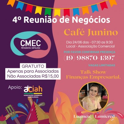 4º REUNIÃO DE NEGÓCIOS -CAFÉ JUNINO