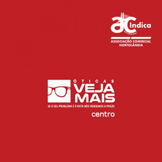 Óticas Veja Mais - Centro